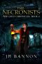 [The Guild Chronicles 02] • The Necronists_A Paranormal Steampunk Thriller